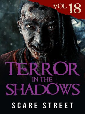 cover image of Terror in the Shadows Volume 18